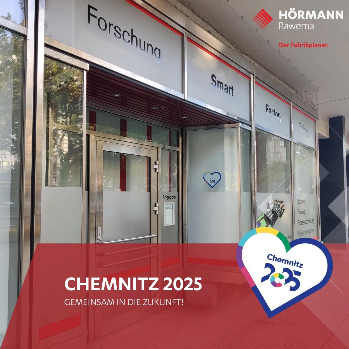 Chemnitz ist Kulturhauptstadt Europas 2025! Hörmann Rawema